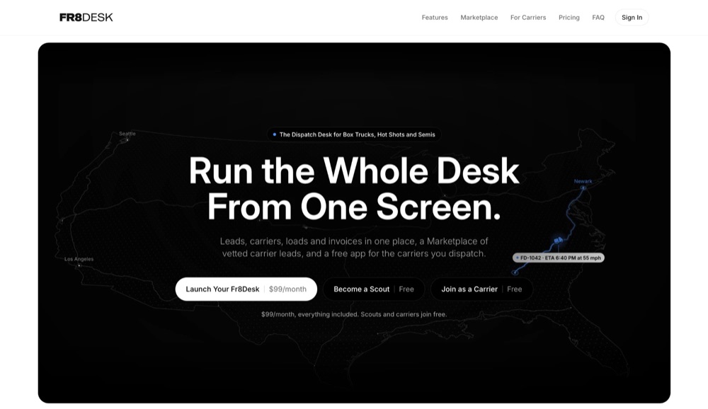 The Fr8Desk homepage: Run the Whole Desk From One Screen, over a dark map of the United States with a live load tracked toward Newark.